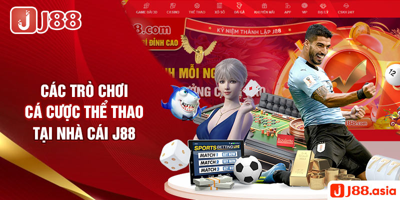 Những trò chơi thể thao do J88 cung cấp dịch vụ cá cược