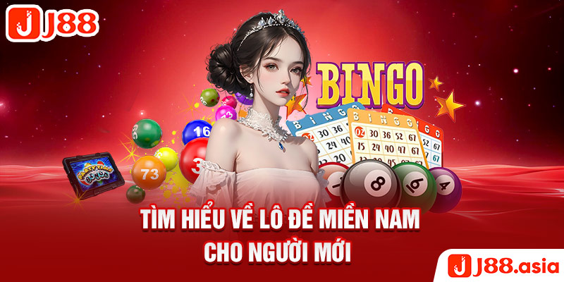 Tìm hiểu về lô đề miền nam cho người mới